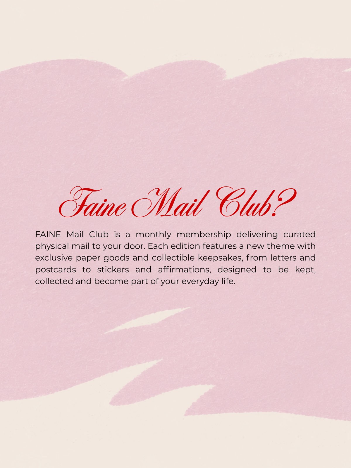FAINE Slow Mail Club