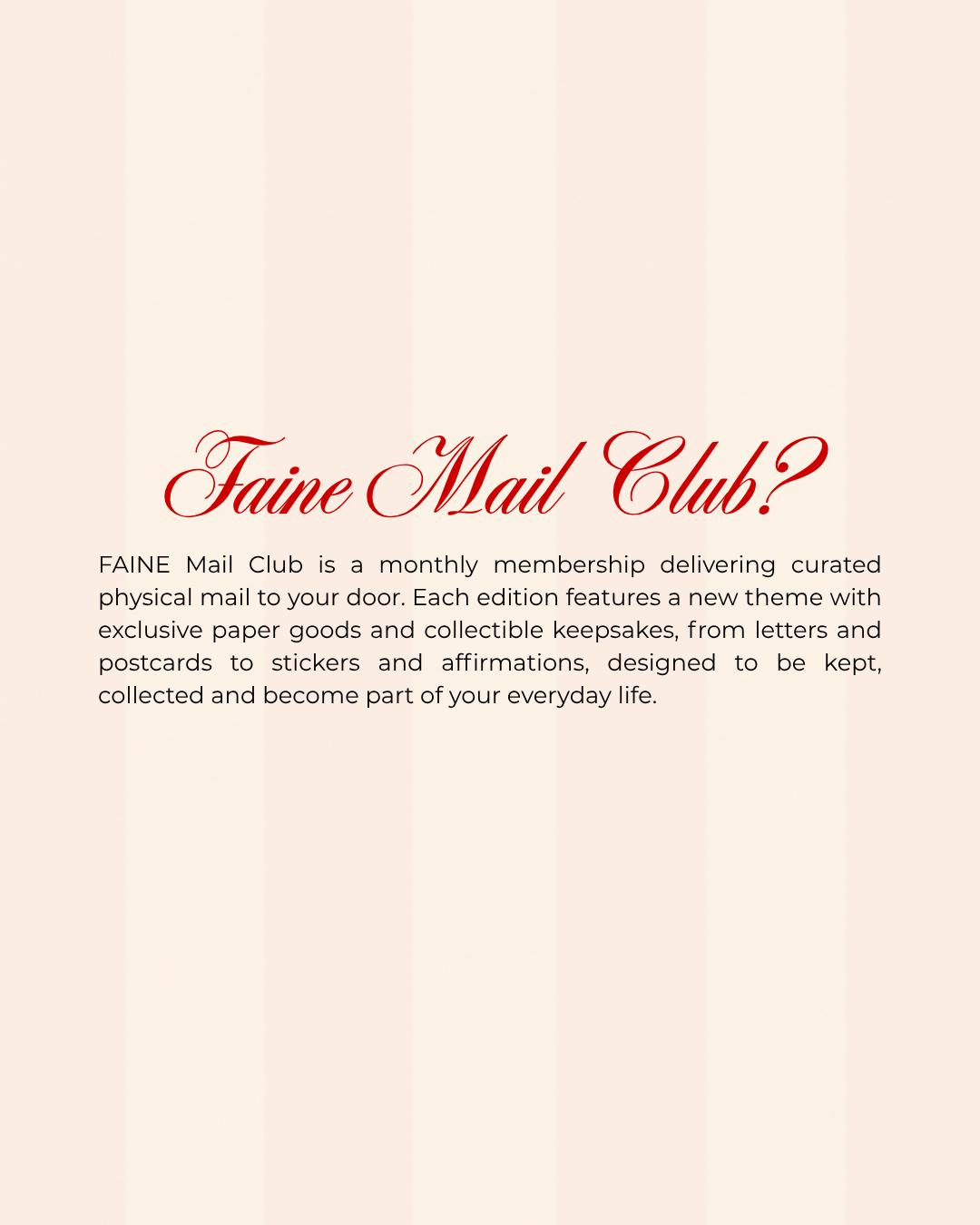 FAINE Slow Mail Club